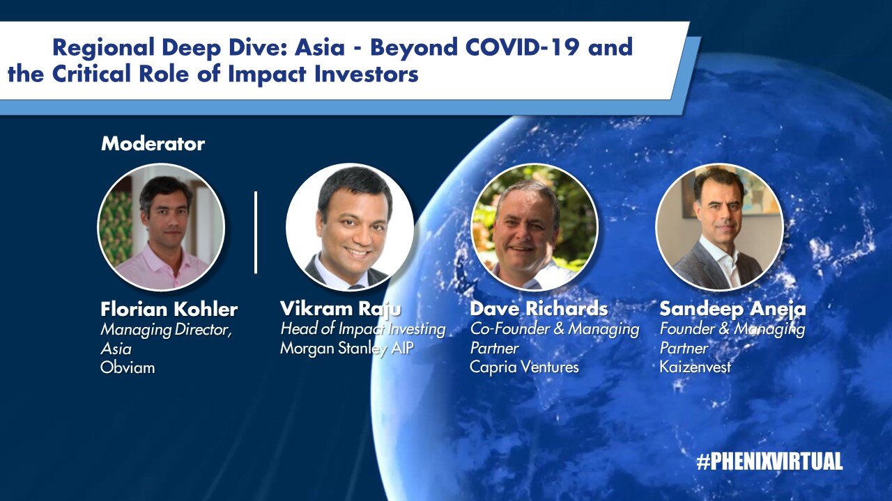 Regional Deep Dive: Asia - Beyond COVID-19 and the Critical Role of Impact Investors