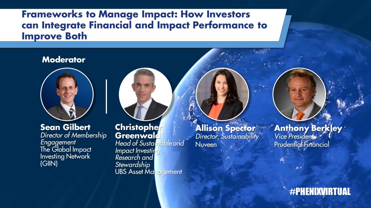 Frameworks to Manage Impact: How Investors can Integrate Financial and Impact Performance to Improve