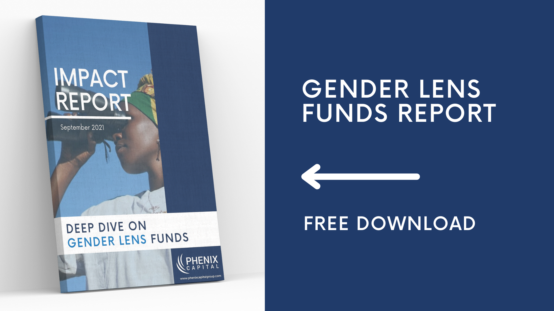 PRESS RELEASE: Impact Report reveals Gender Lens Funds data and sophisticated impact measuring methods