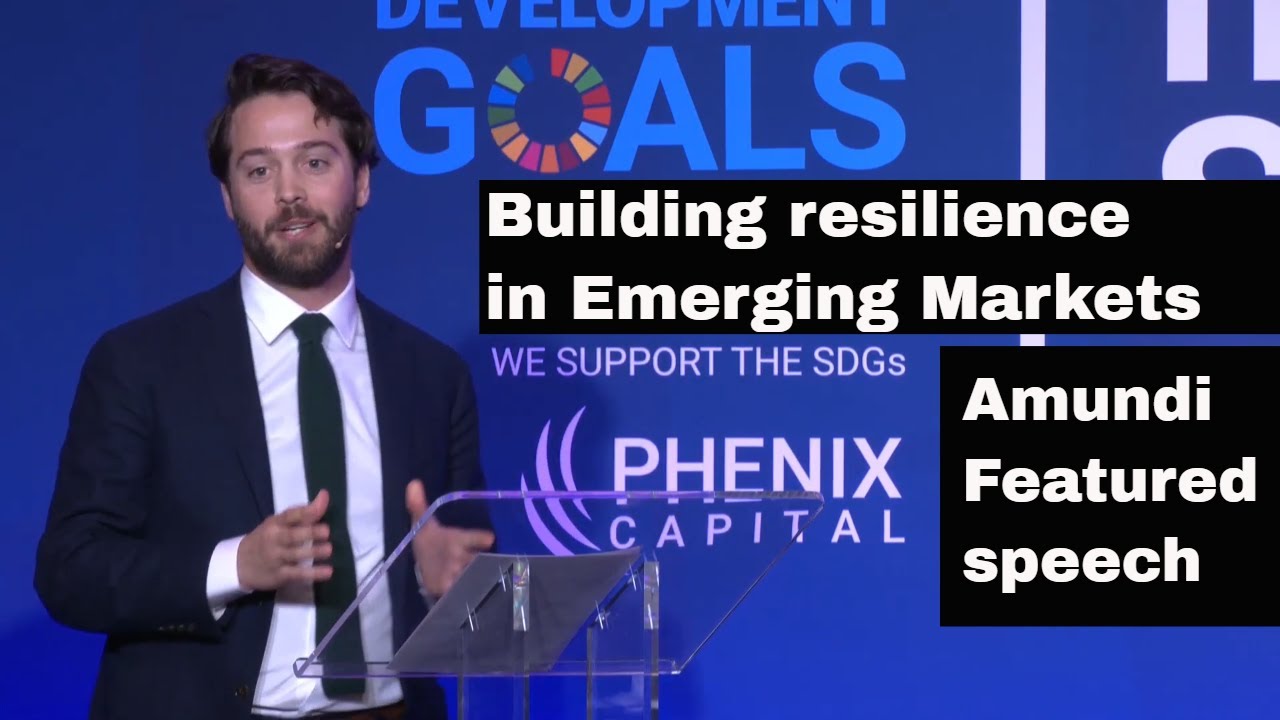 Building resiliency in Emerging Markets - Amundi Asset Management